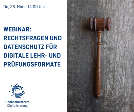 On 26 March 2020, the Hochschulforum Digitalisierung will hold a webinar on legal issues and data protection for digital teaching and examination formats. 