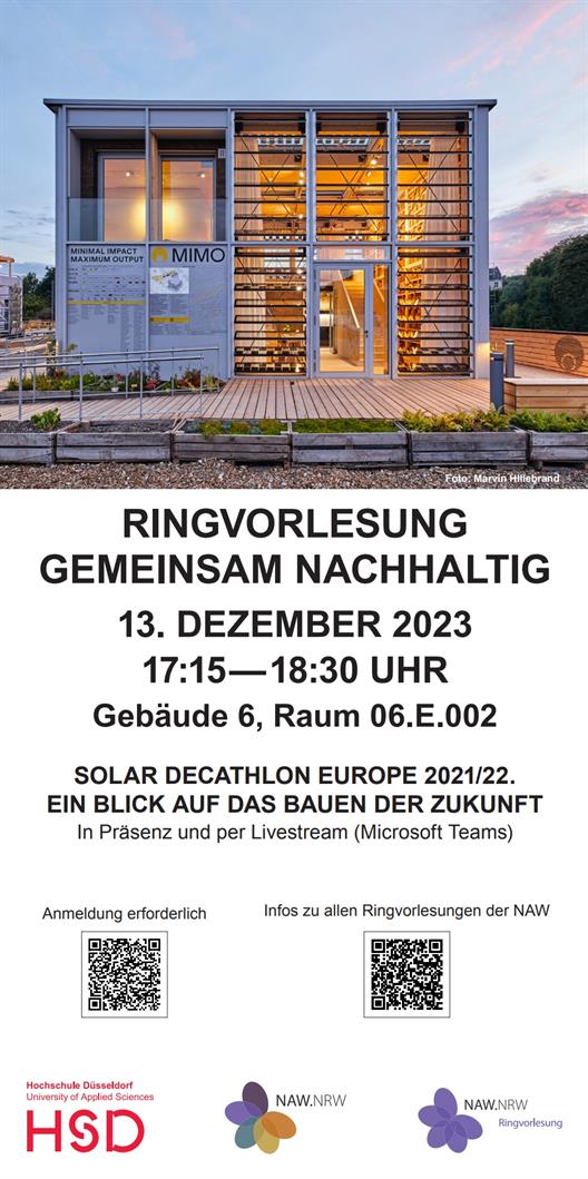 Am 13. Dezember 2023 lädt die HSD im Rahmen der Ringvorlesung „Gemeinsam Nachhaltig“ zum Vortrag „Solar Decathlon Europe 2021/22. Ein Blick auf das Bauen der Zukunft“ ein.