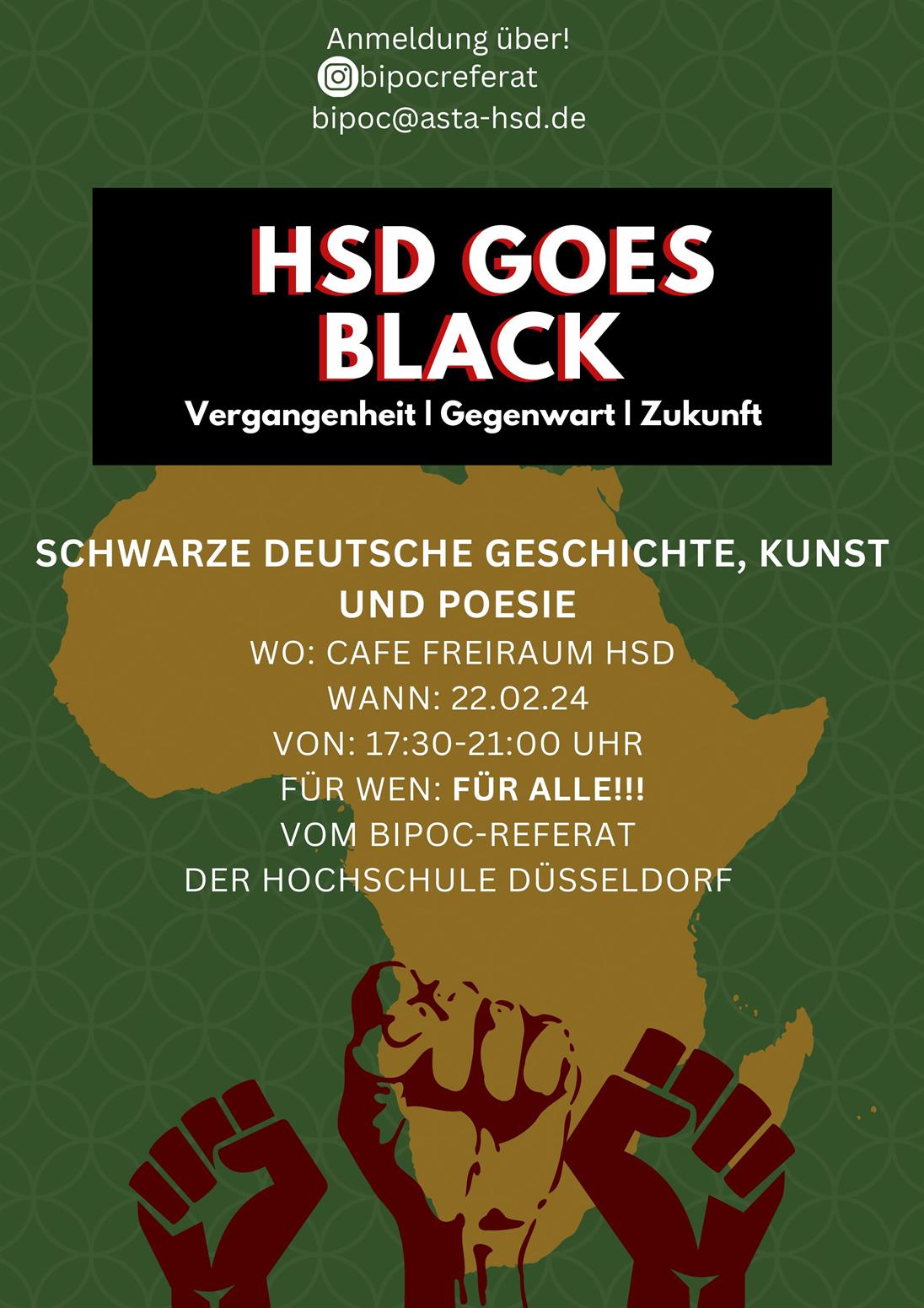 Poster with announcement for the event "HSD Goes Black" on 22.02.2024 at the Düsseldorf University of Applied Sciences with the theme Black German History, Art and Poetry
