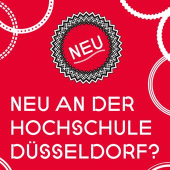 Grafik mit dem Text Neu an der Hochschule Düsseldorf?