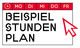 Grafik im Stil eines Stundenplans. Oben sind die Wochentage in Kurzform tabellarisch aufgelistet. Darunter steht "Beispielstundenplan".